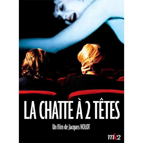 La Chatte  2 Ttes de Jacques Nolot