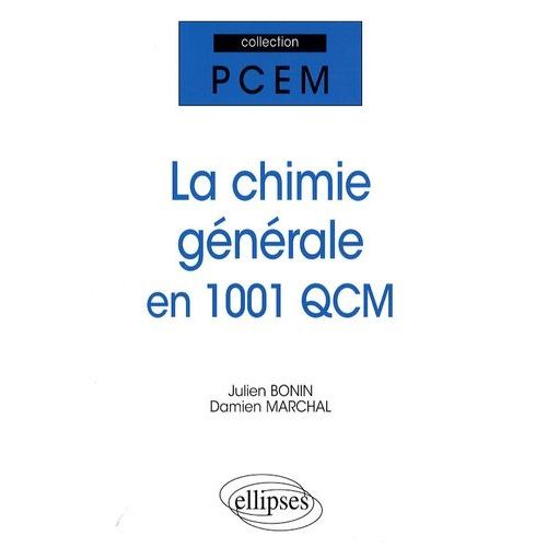 La Chimie Gnrale - En 1001 Qcm   de Bonin Julien  Format Broch 