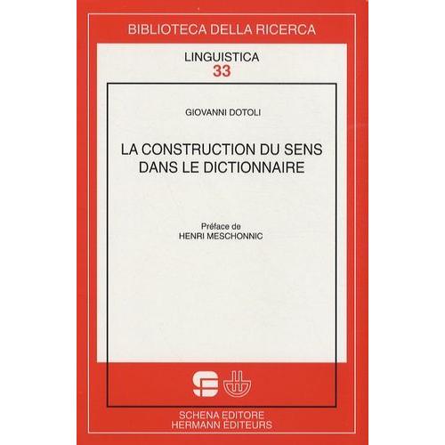 La Construction Du Sens Dans Le Dictionnaire   de giovanni dotoli  Format Broch 
