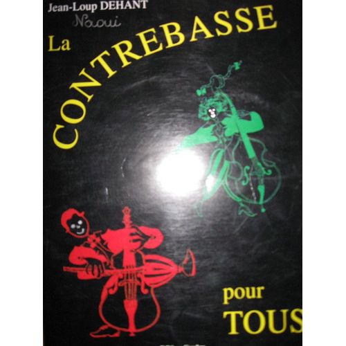 La Contrebasse Pour Tous Contrebasse