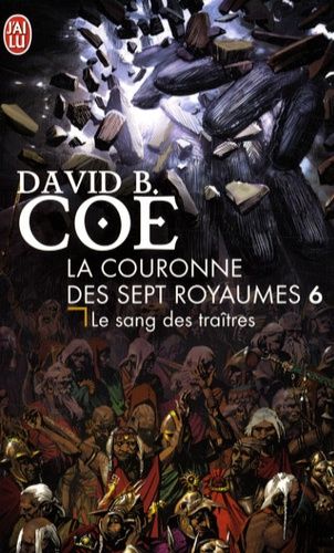 La Couronne Des 7 Royaumes - Tome 6 - Le Sang Des Traitres    Format Poche 