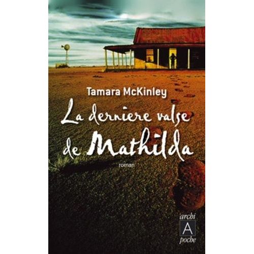La Dernire Valse De Mathilda    Format Poche 