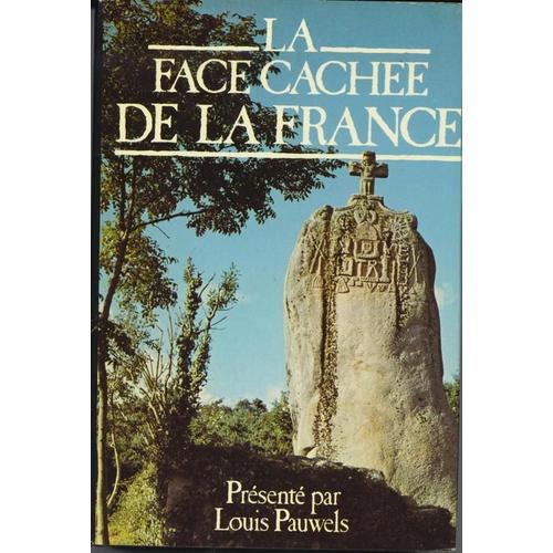 La Face Cache De La France. Tome 1.   de SMEDT Marc de  sous la direction de