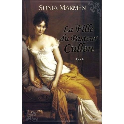 La Fille Du Pasteur Cullen - Tome 1    Format Grand Format 