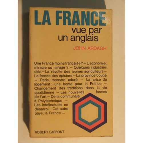 La France Vue Par Un Anglais   de john ardagh 