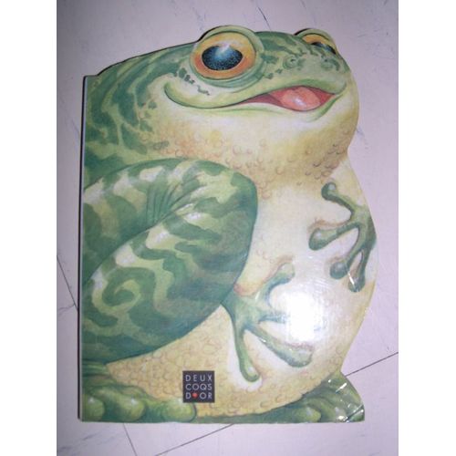 La Grenouille Qui Veut Se Faire Aussi Grosse Que Le Boeuf    Format Non Precis 