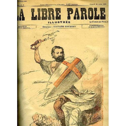 La Libre Parole Illustree, 1re Annee, N° 6, Sam. 19 Aout 1893 Rakuten
