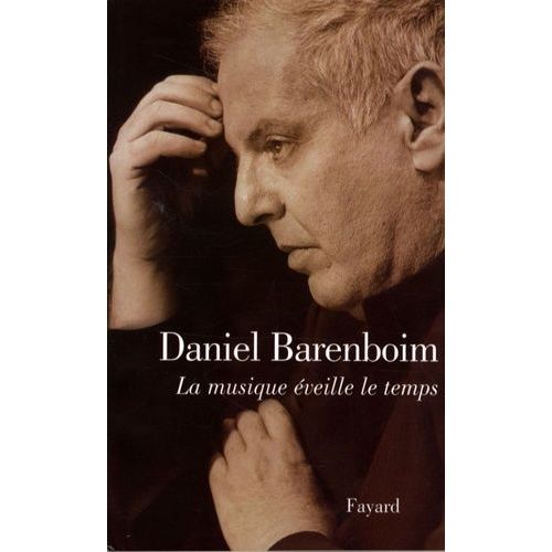 La Musique veille Le Temps   de Barenboim Daniel  Format Broch 