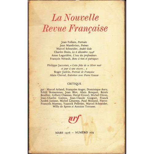 La Nouvelle Revue Franaise. N 279, Mars  1976. Contient Entre Autres : Portraits, Par Jean Follain (11 Pages). Pomes, Apr Jean Mambrinio (11 Pages). Andr Gide, Par Marcel Schneider (11...
