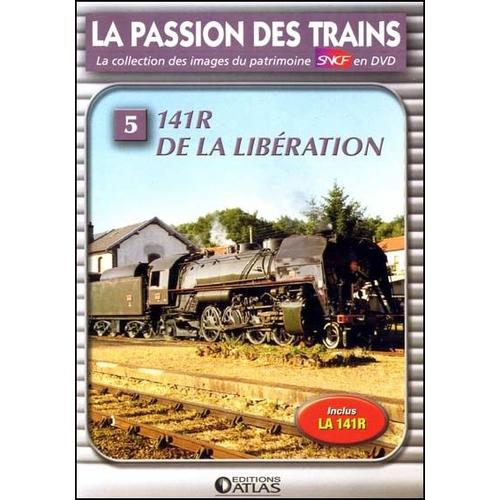 La Passion Des Trains N5 - 141r De La Libration de Atlas, Editions