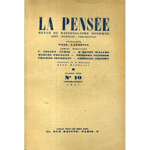 La Pensee, Revue Du Rationalisme Moderne, N 10 Janvier-Mars 1947. Contient Entre Autres : Discours De Frederic Joliot-Curie Et De Georges Cogniot A L'occasion De La Mort De Paul Langevin (8...   de La Pensee 