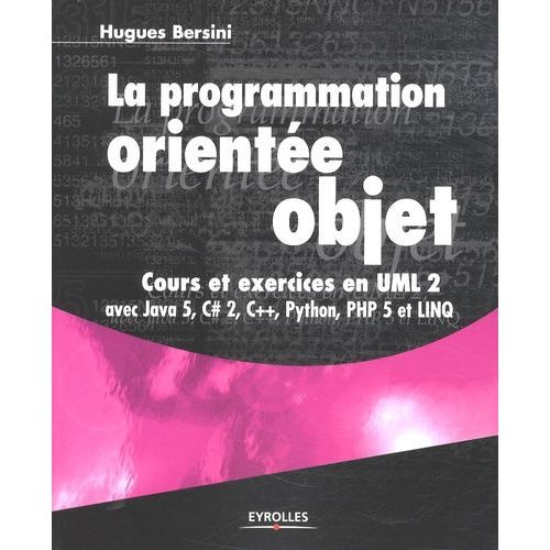 La Programmation Oriente Objet    Format Broch 