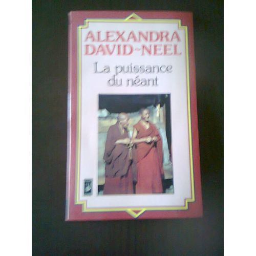 La Puissance Du Neant   de alexandra david-nel  Format Poche 