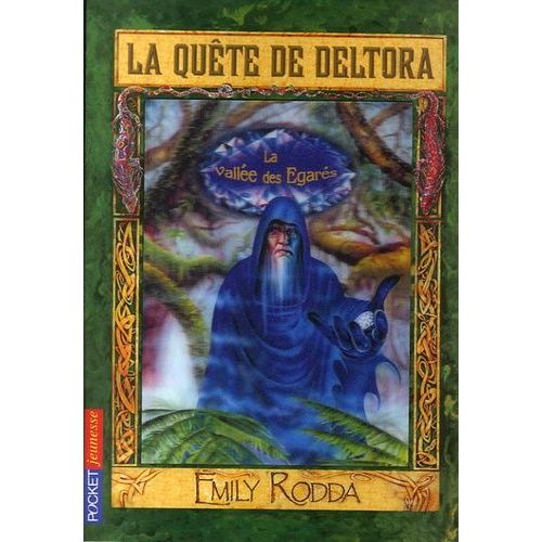 La Qute De Deltora Tome 7 - La Valle Des Egars   de Rodda Emily  Format Poche 