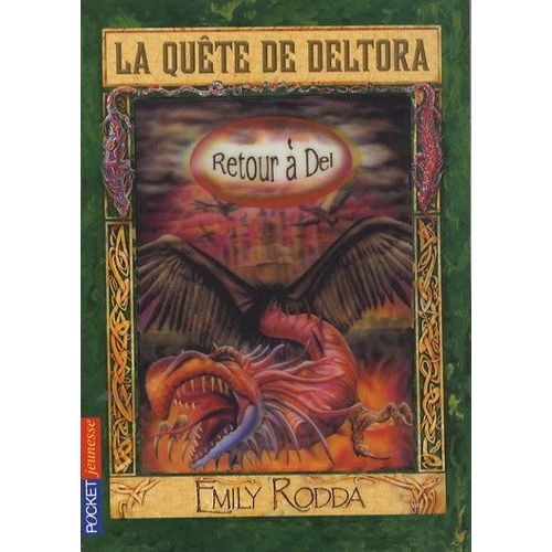 La Qute De Deltora Tome 8 - Retour  Del   de Rodda Emily  Format Poche 