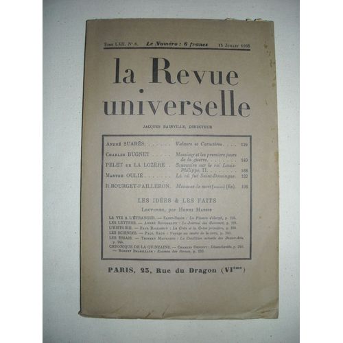 La Revue Universelle, N 8, Juillet 1935. Contient Entre Autres : Valeurs Et Caractres, Par Andr Suars (11 P.). Messigny Et Les Premiers Jours De La Guerre, Par Charles Bugnet (28 P.)....