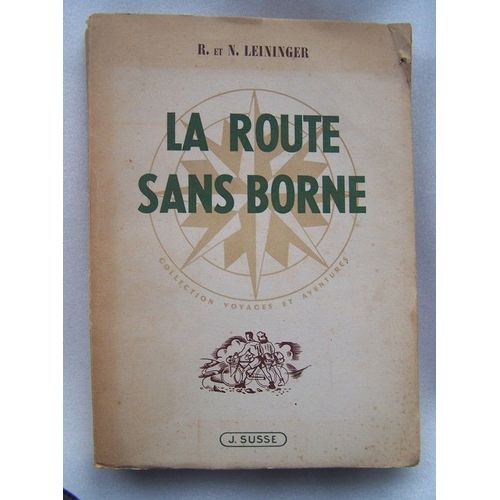 La Route Sans Borne   de Leininger, R.Etn. 