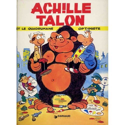 Achille Talon Et Le Quadrumane Optimiste   de greg