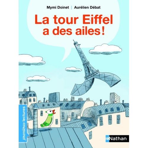 La Tour Eiffel A Des Ailes !   de Doinet Mymi  Format Broch 