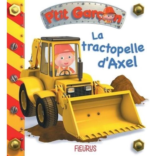 La Tractopelle D'axel    Format Album 