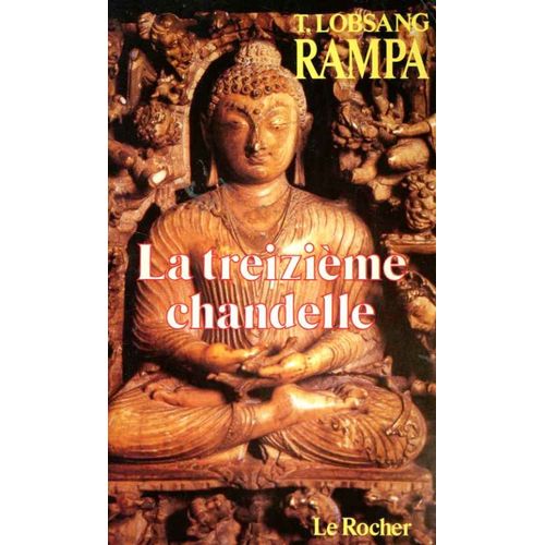 La Treizime Chandelle   de Rampa  Format Broch 