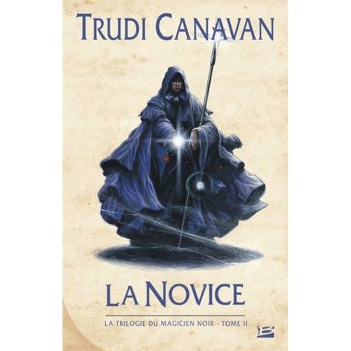 La Trilogie Du Magicien Noir - Tome 2 - La Novice    Format Broch 