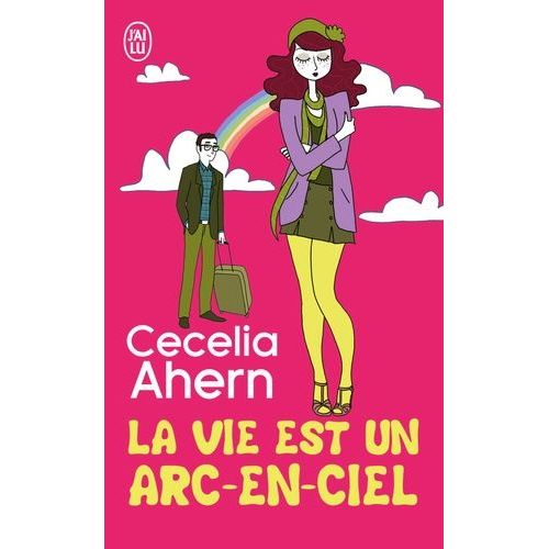 La Vie Est Un Arc-En-Ciel    Format Poche 