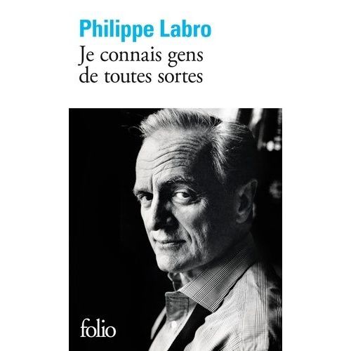 Je Connais Gens De Toutes Sortes    Format Poche 