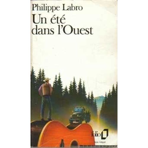 Un t Dans L'ouest   de philippe labro  Format Non Precis 