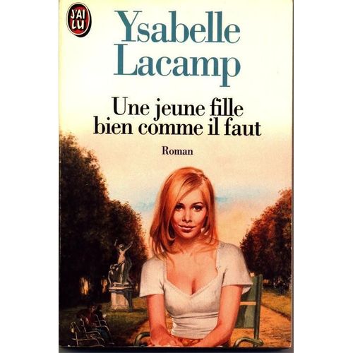 Une Jeune Fille Bien Comme Il Faut    Format Poche 