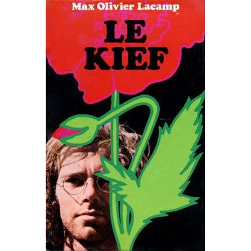 Le Kief   de max olivier lacamp 