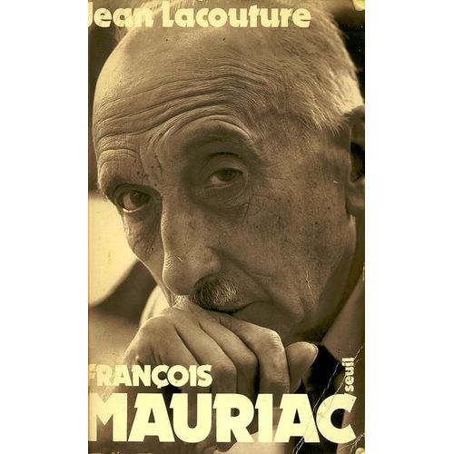 Franois Mauriac   de jean lacouture  Format Beau livre 