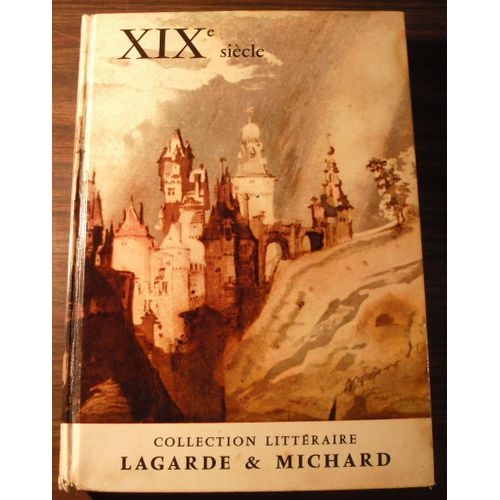 Xixe Siecle, Les Grands Auteurs Francais Du Programme, V   de LAGARDE, ANDRE - MICHARD, LAURENT 