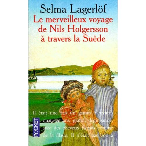 Le Merveilleux Voyage De Nils Holgersson  Travers La Sude    Format Poche 