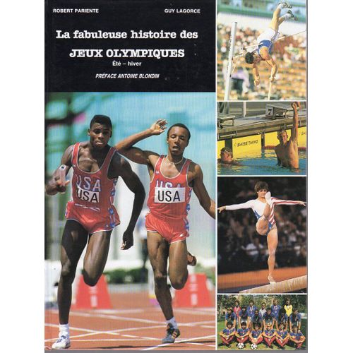 La Fabuleuse Histoire Des Jeux Olympiques   de guy lagorce  Format Beau livre 