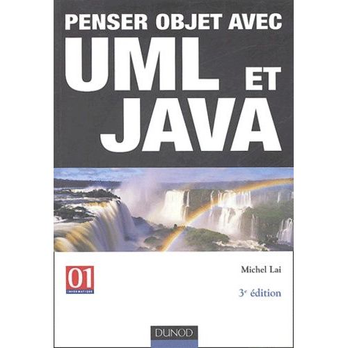 Penser Objet Avec Uml Et Java   de michel lai  Format Broch 