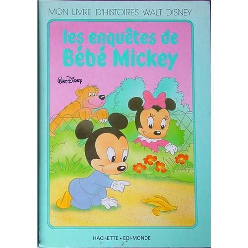 Le Enqutes De Bb Mickey   de velyne lallemand  Format Beau livre 