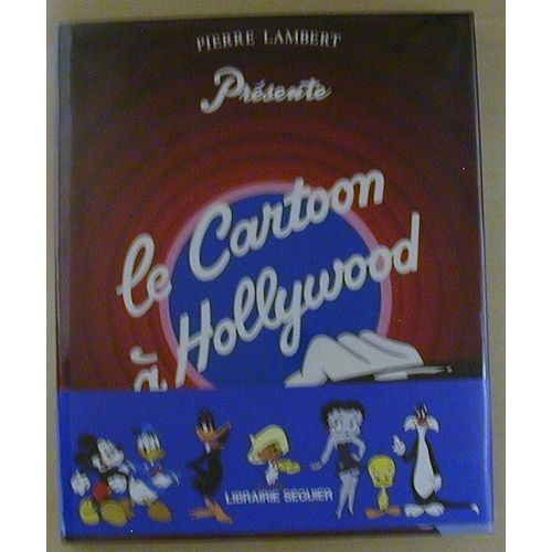 a Cartoon  Hollywood   de lambert, pierre  Format Beau livre 