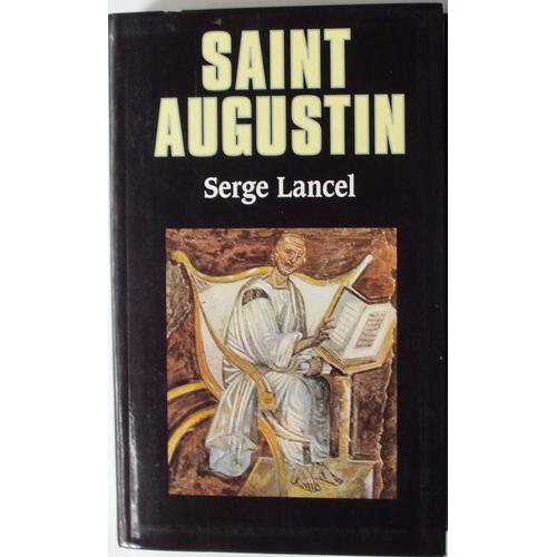 Saint Augustin   de serge lancel 