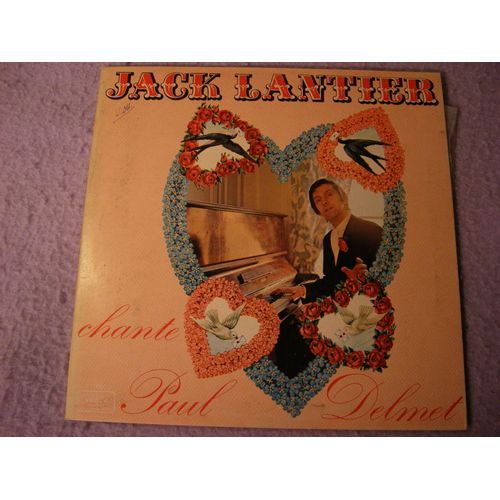 Chante Paul Delmet - Lantier, Jack