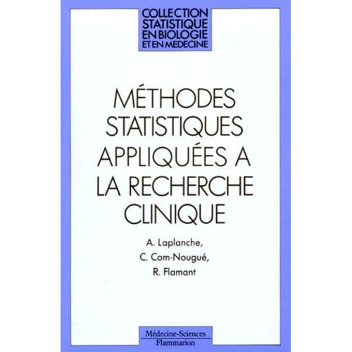 Mthodes Statistiques Appliques  La Recherche Clinique    Format Broch 