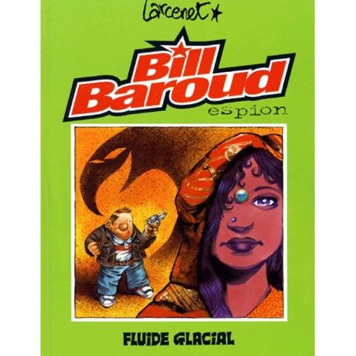 Bill Baroud Tome 1 - Espion   de manu larcenet  Format Album 