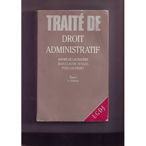 Trait De Droit Administratif - N 1 - Trait De Droit Administratif   de jean-claude venezia 