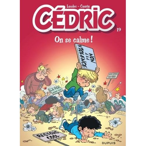 Cdric - Tome 19 - On Se Calme !    Format Album 