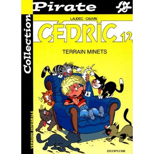 Cedric Tome 12 : Terrain Minets   de Cauvin Raoul  Format Album 