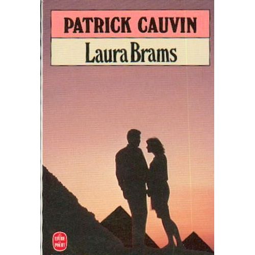 Laura Brams   de patrick cauvin 