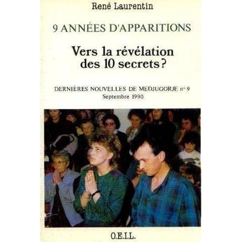 Dernires Nouvelles De Medjugorje - Tome 9, Neuf Annes D'apparitions   de Laurentin Ren  Format Broch 
