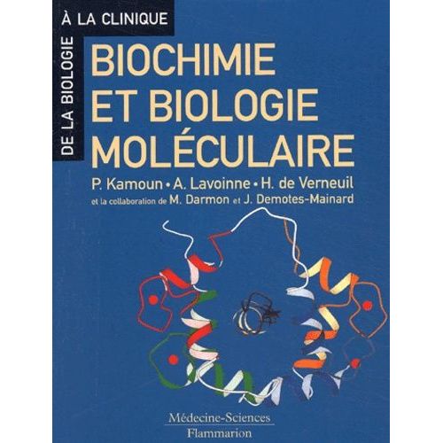 Biochimie Et Biologie Moleculaire   de Kamoun Pierre  Format Broch 