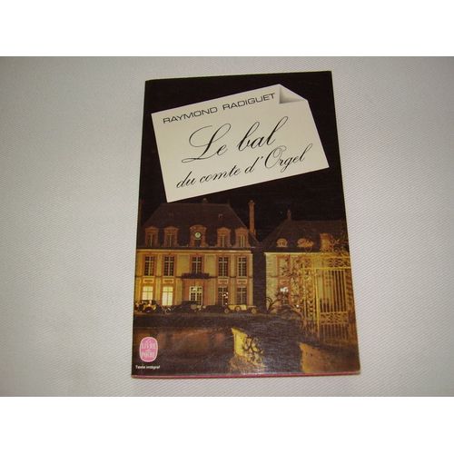 Le Bal Du Conte D'orgel   de Raymond Radiguet  Format Poche 