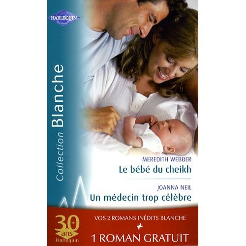 Le Bb Du Cheikh - Un Mdecin Trop Clbre - Effets Secondaires    Format Poche 